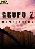 Grupo 2: Homicidios 1×05 [720p]